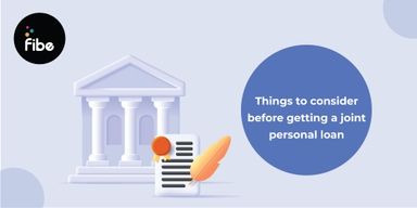 Joint Personal Loan: Important Things to Consider Before Opting