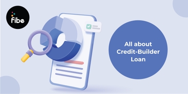 Know What’s a Credit Builder Loan & How to Build a Better Financial Future