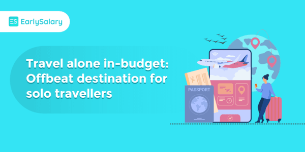 Travel Alone In-Budget: 10 Offbeat Destinations For Solo Travelers