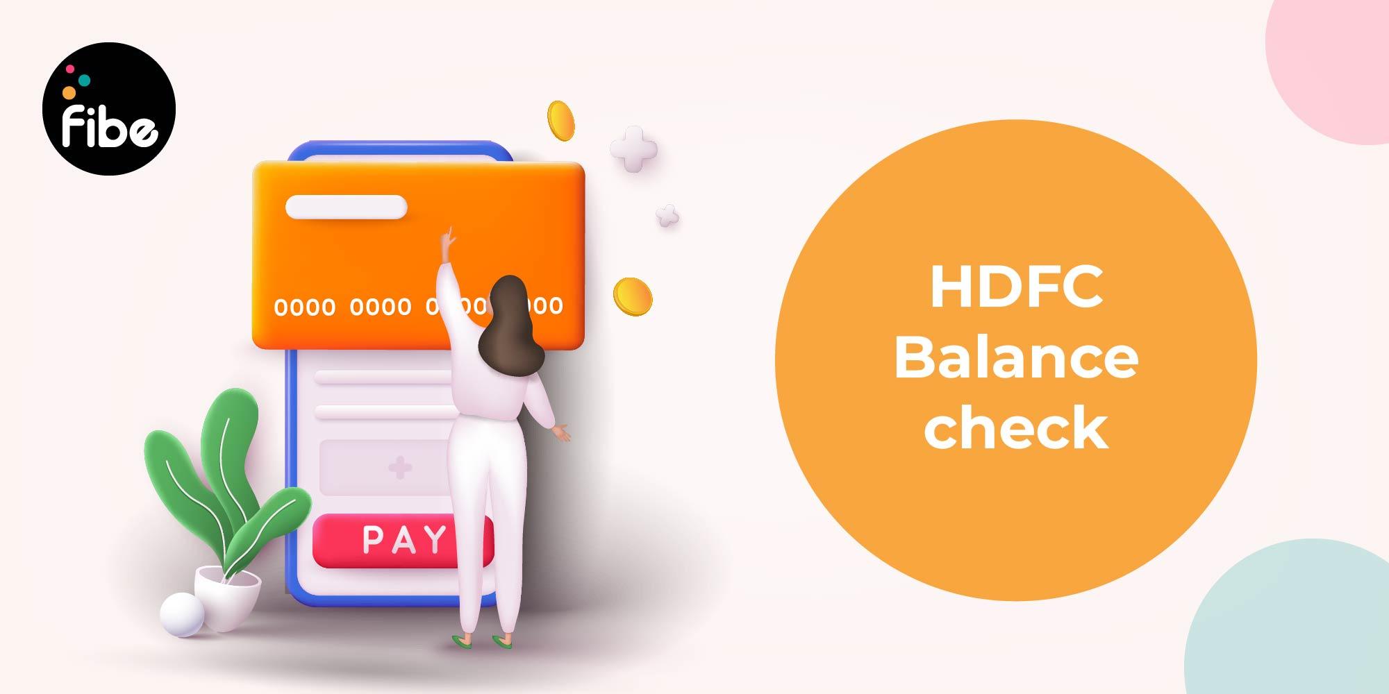 HDFC Balance Check Number – Missed Call, SMS, WhatsApp