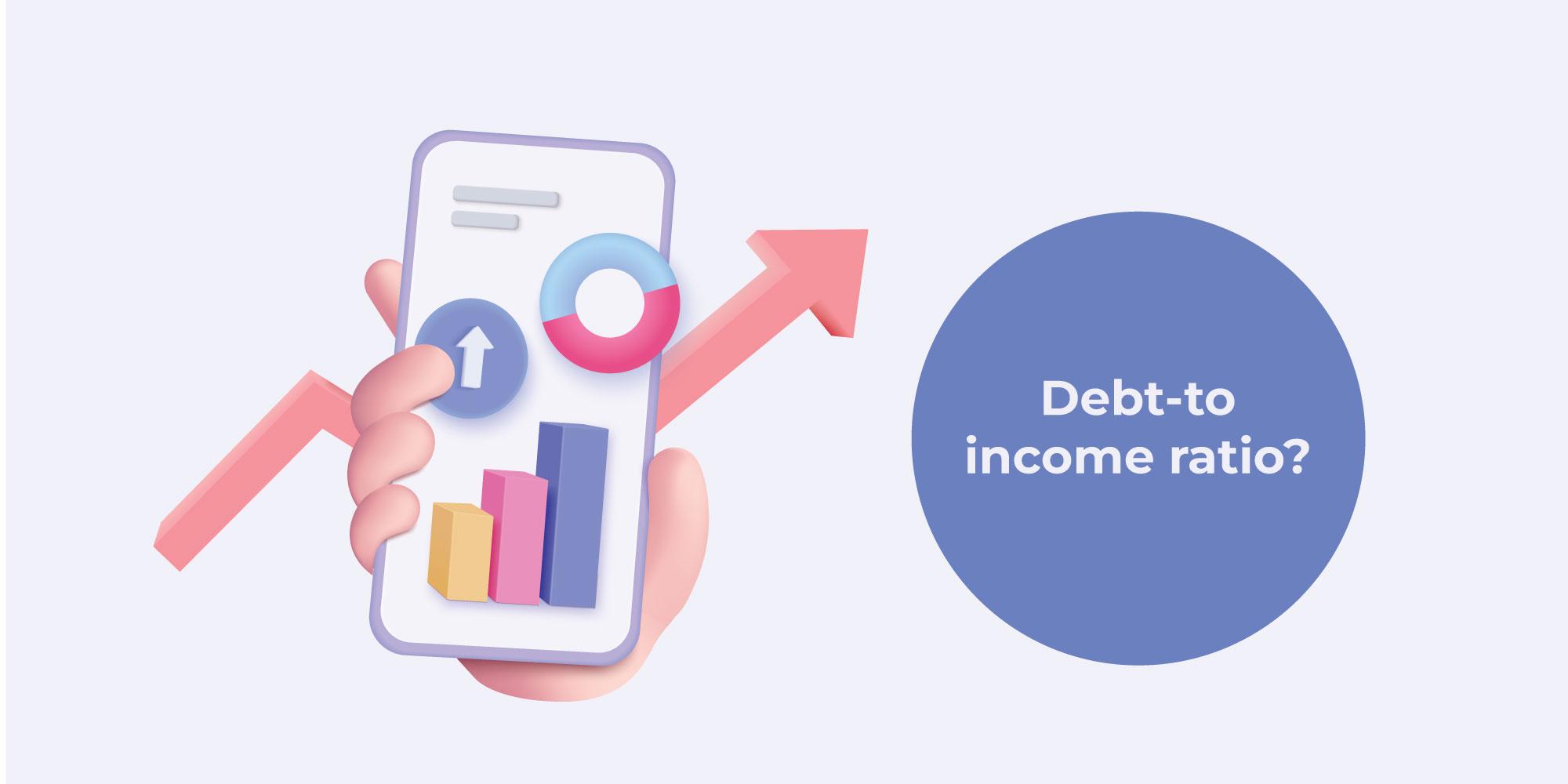 What is the debt-to-income ratio? Know its formula and How to improve it