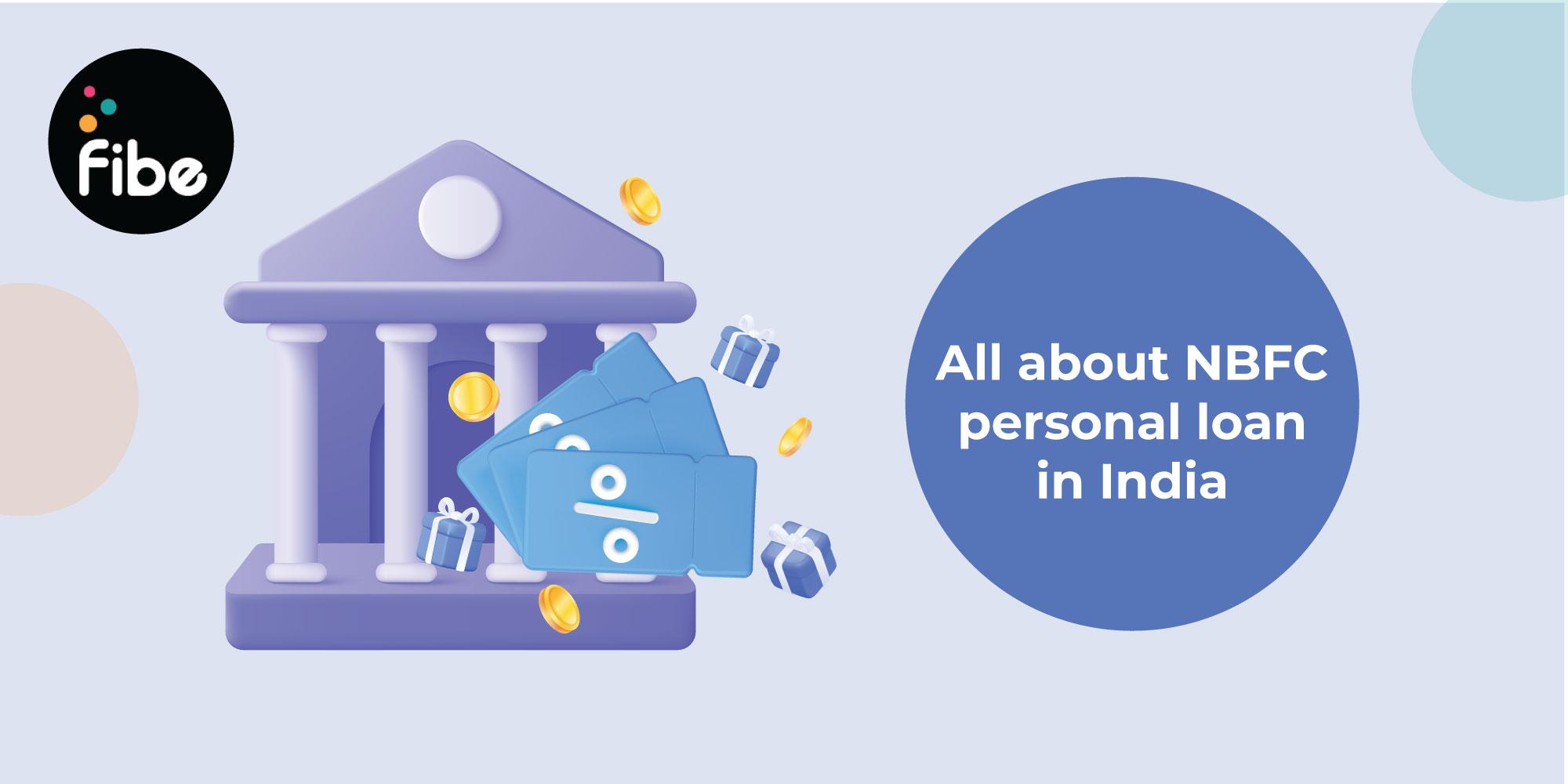 NBFC Loan: Know what it is, its benefits and more