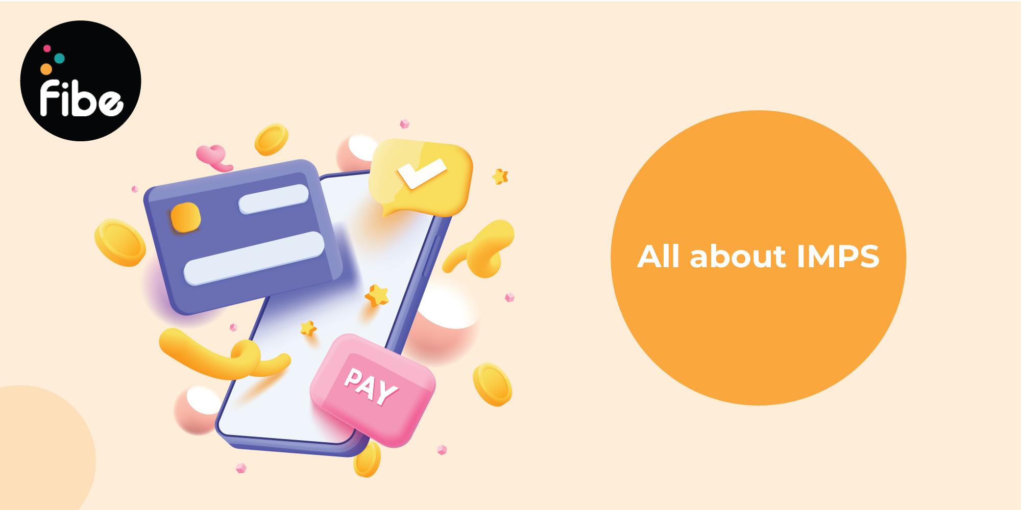 What is IMPS? How to transfer money using IMPS