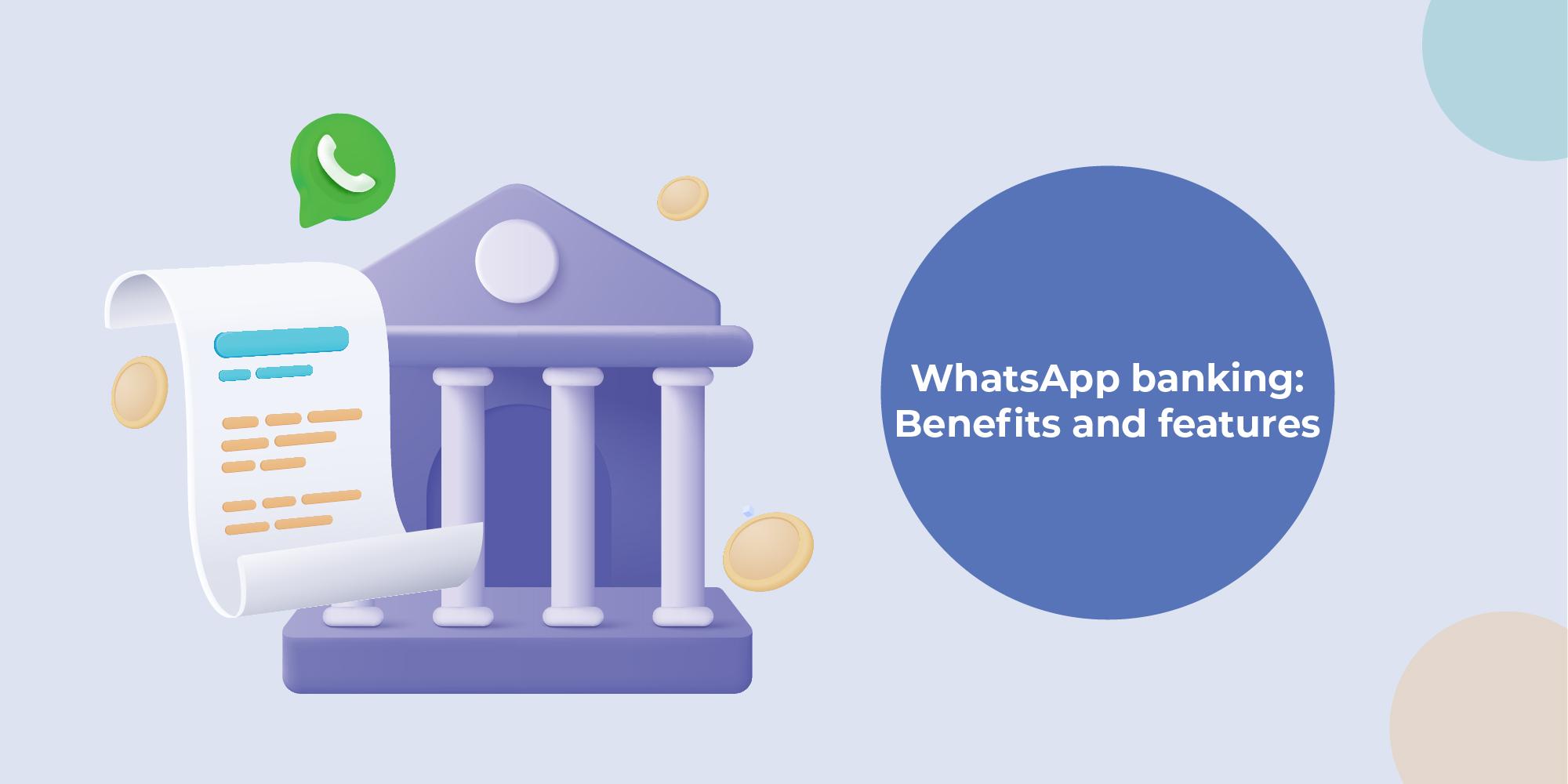 WhatsApp Banking – How to use, registration, benefits and more
