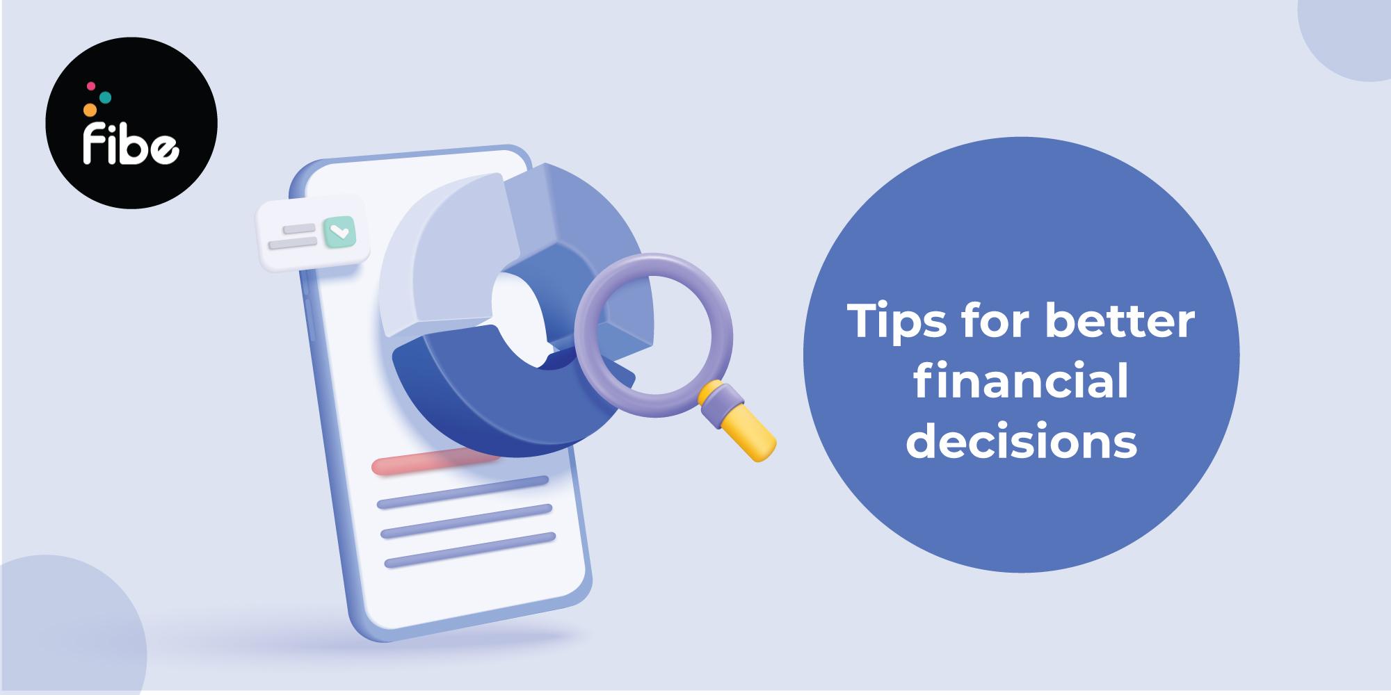 7 Easy Tips to Make Smart Financial Decisions