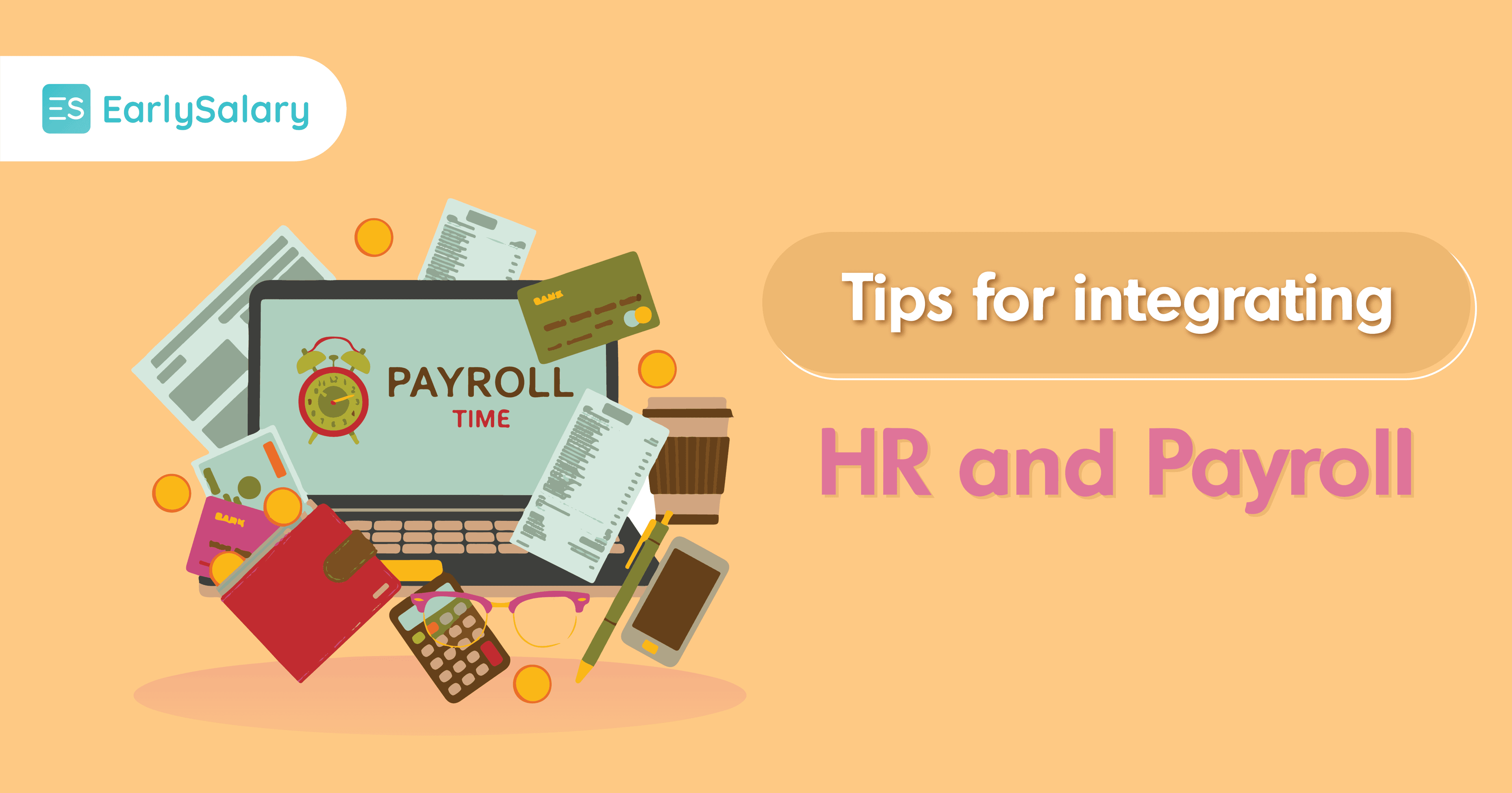 Tips For Integrating HR and Payroll