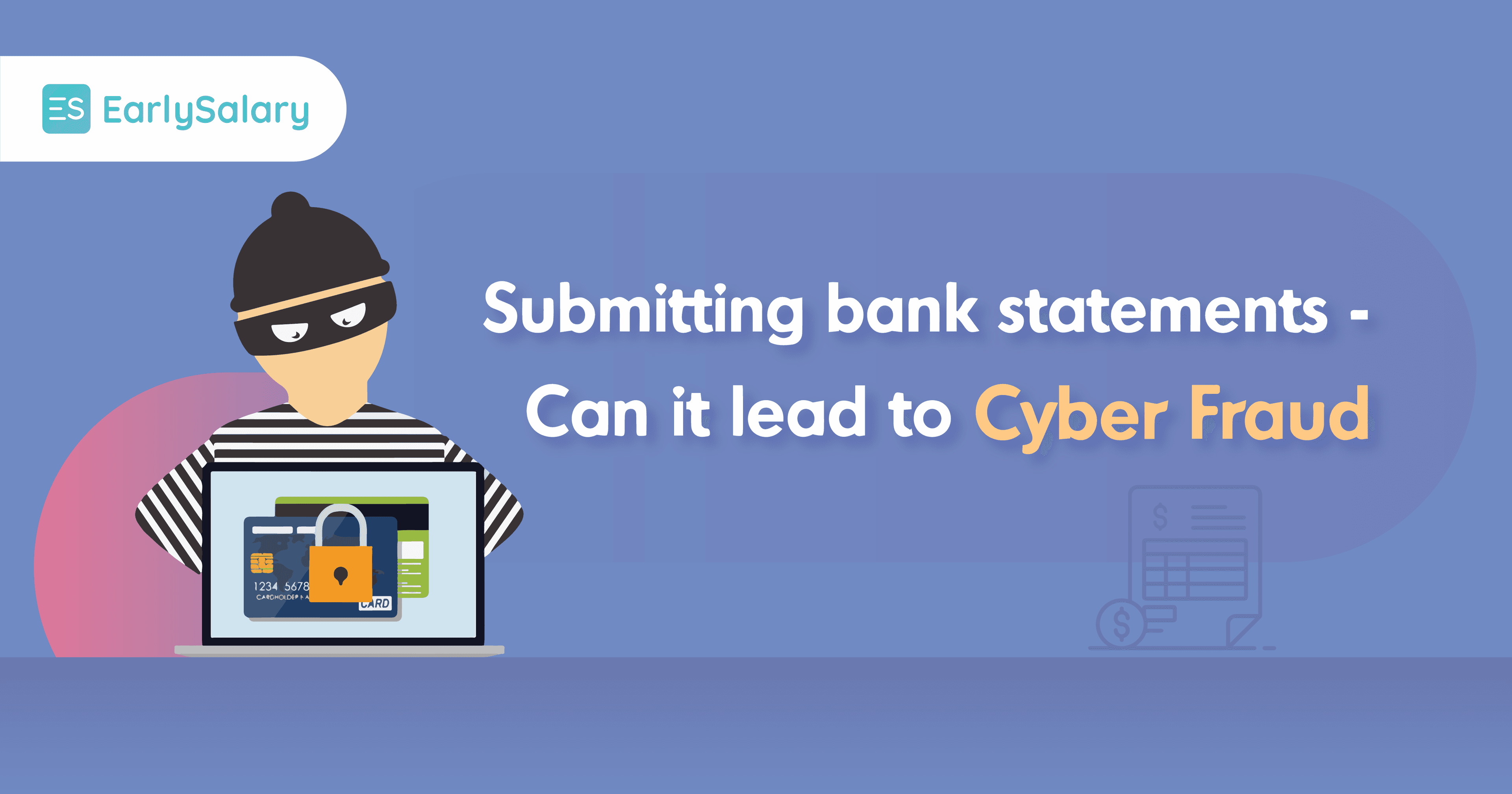 Submitting Bank Statements – Can it Lead to Cyber Fraud?