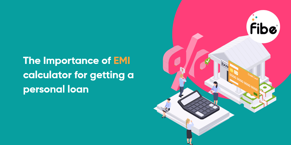 The Importance of an EMI Calculator for Getting a Personal Loan