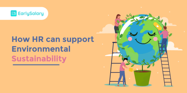How HR Can Support Environmental Sustainability?