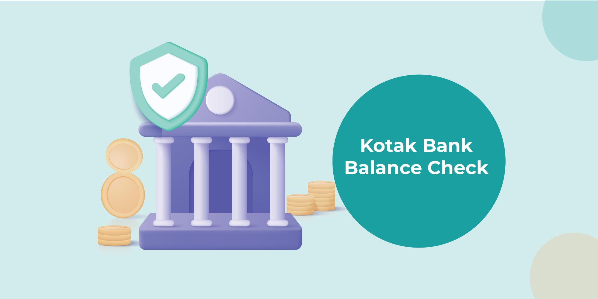 Kotak Mahindra Bank balance check enquiry number