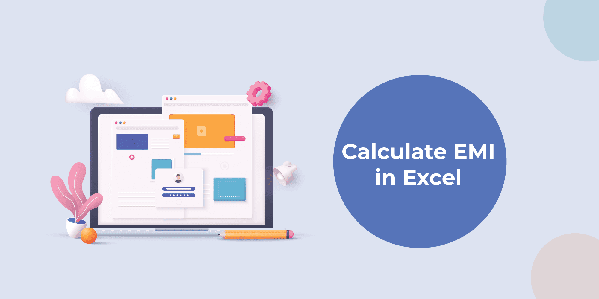 How to calculate EMI in Excel? Important points you need to know