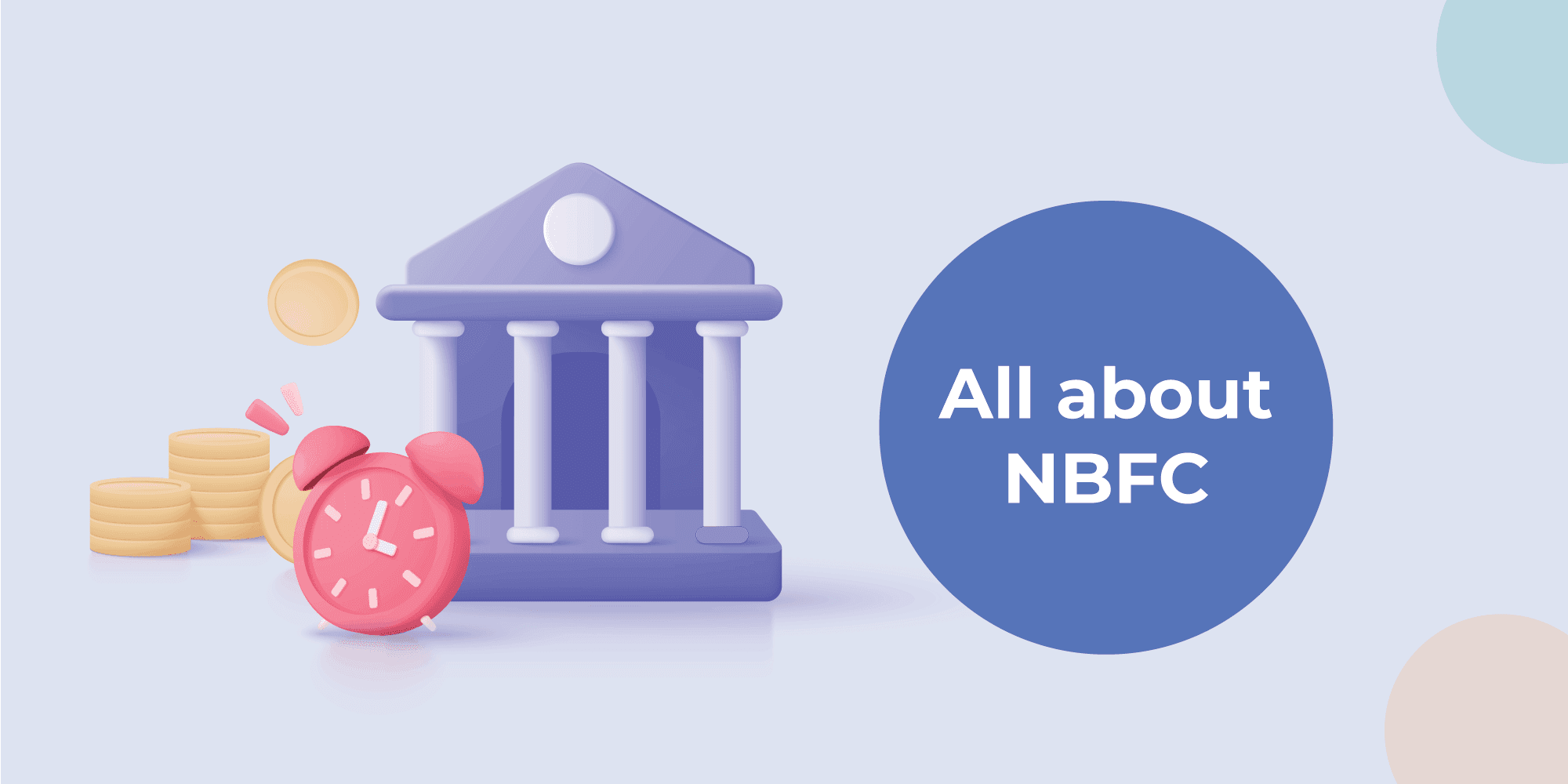 What is an NBFC? Top pointers to know about these financing companies
