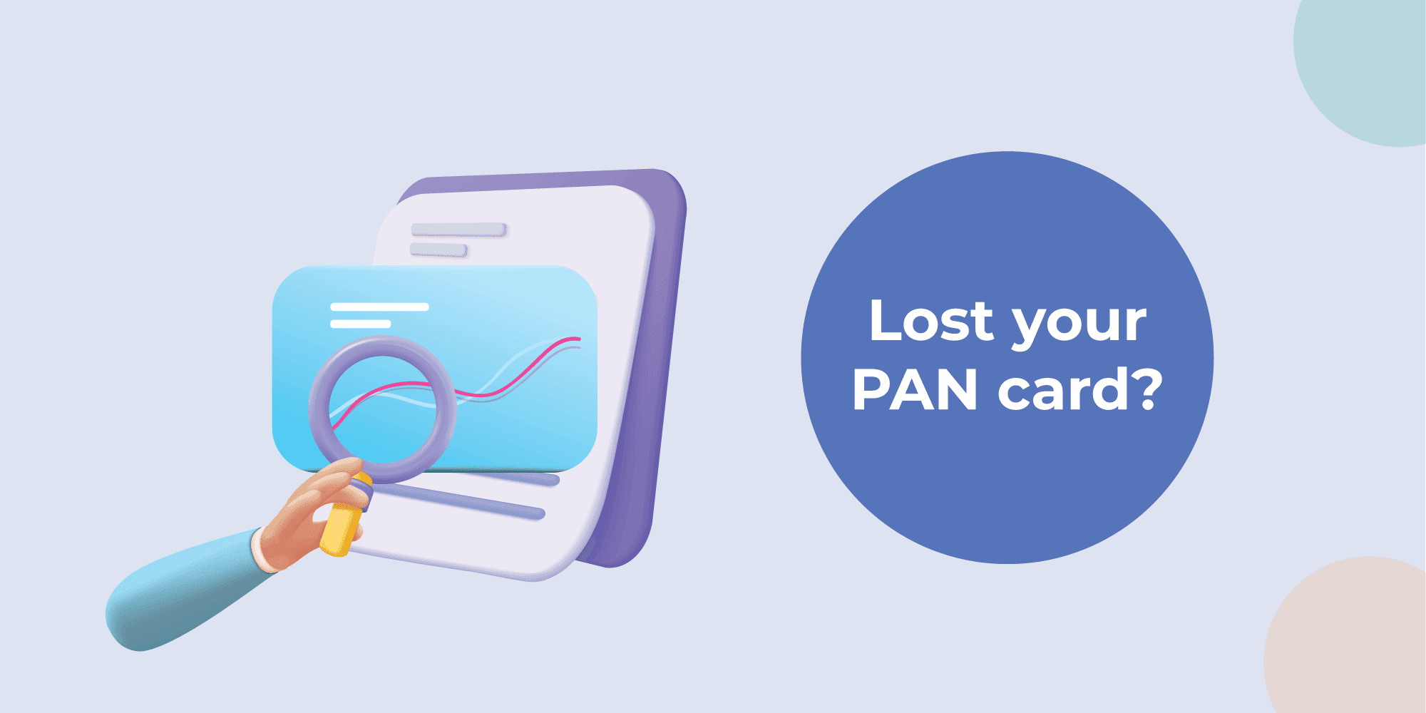 PAN card is lost? Here’s how to apply for a lost PAN card