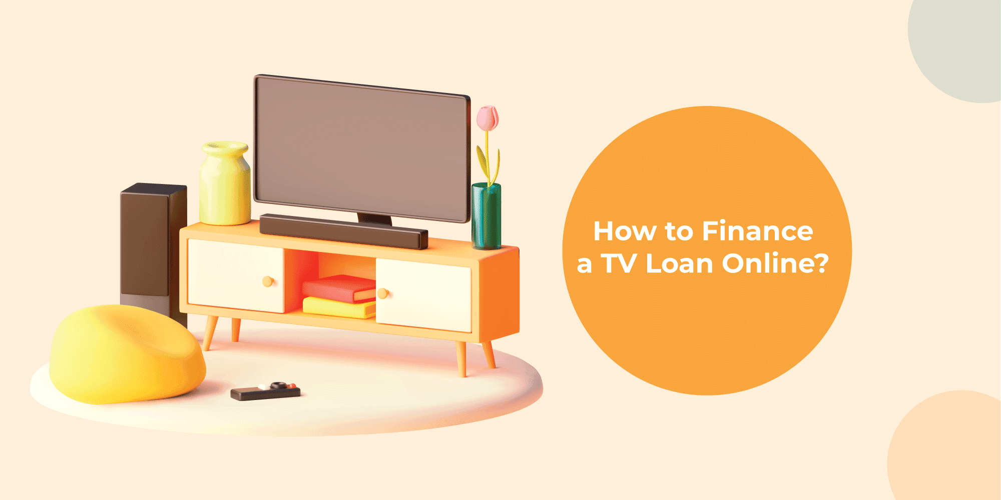 How to finance a TV Loan online?