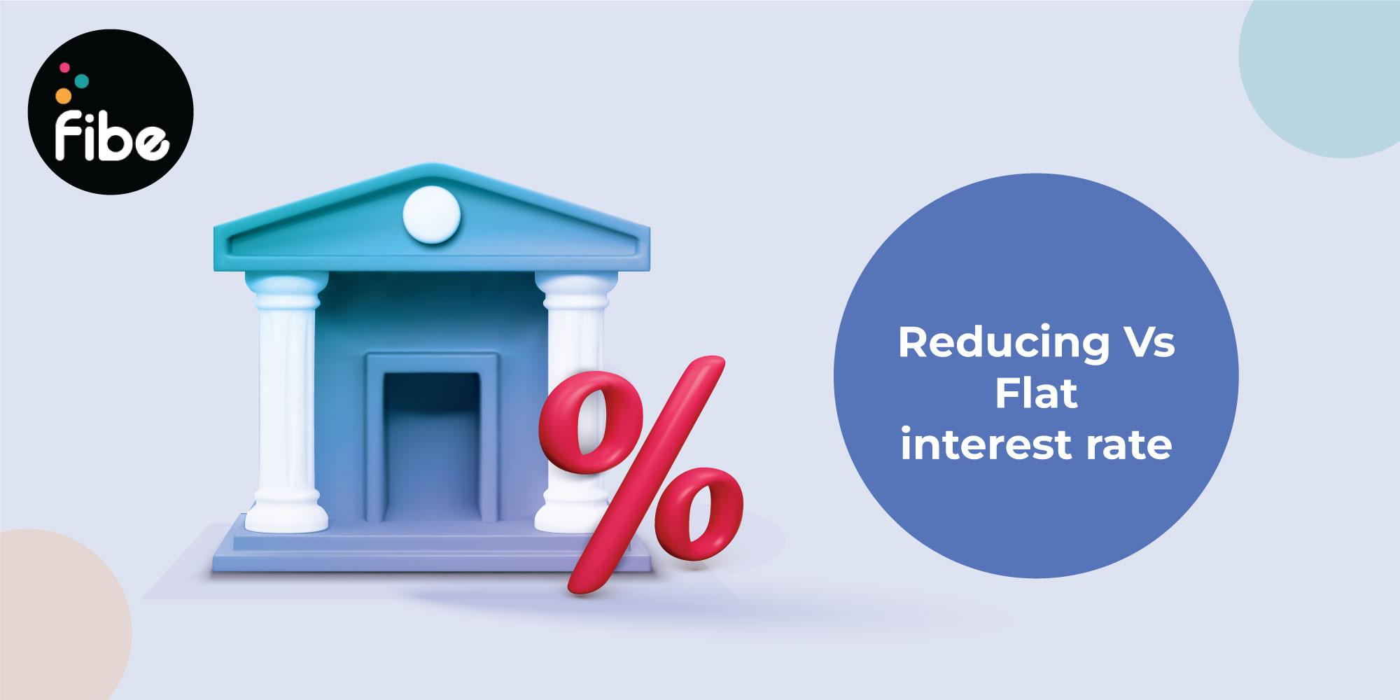 Reducing and flat rate of interest: Key differences to know