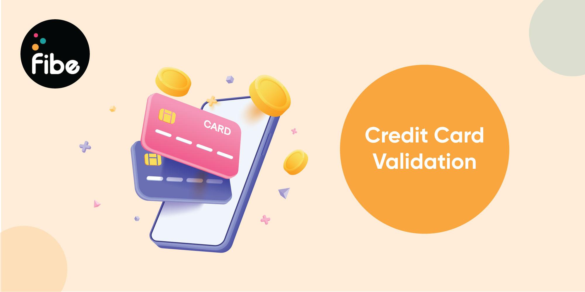 Credit Card Validation and Validators: What do you need to know?
