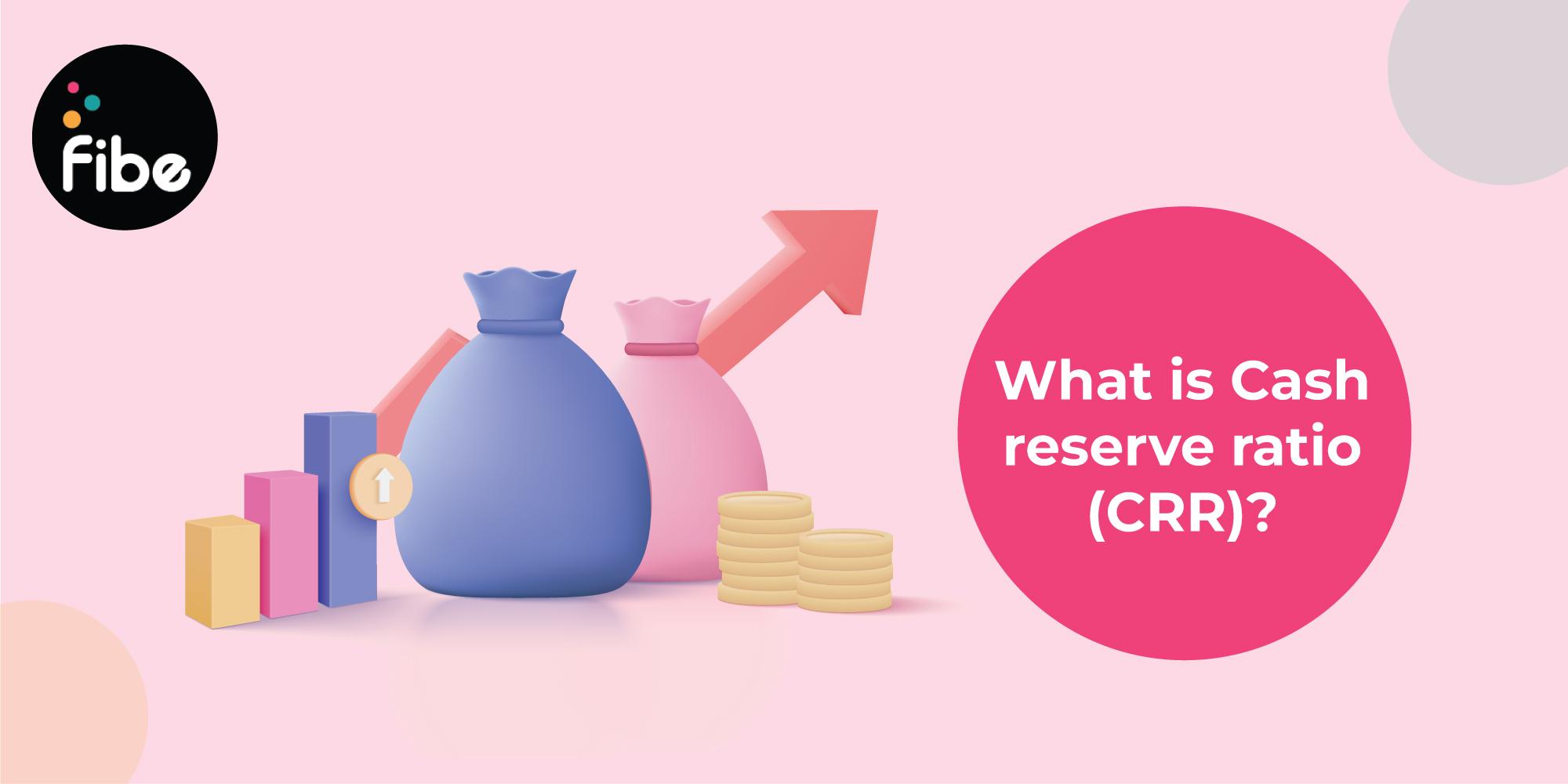 What is Cash Reserve Ratio Rate? Important points to know