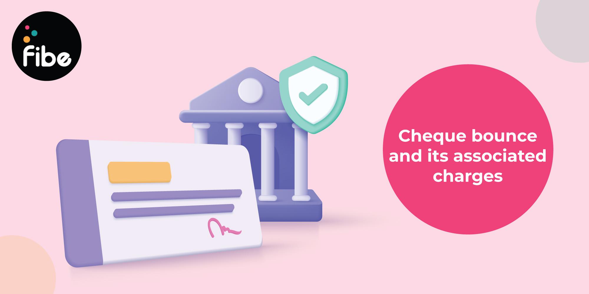 What is a Cheque Bounce? Causes and Prevention Tips