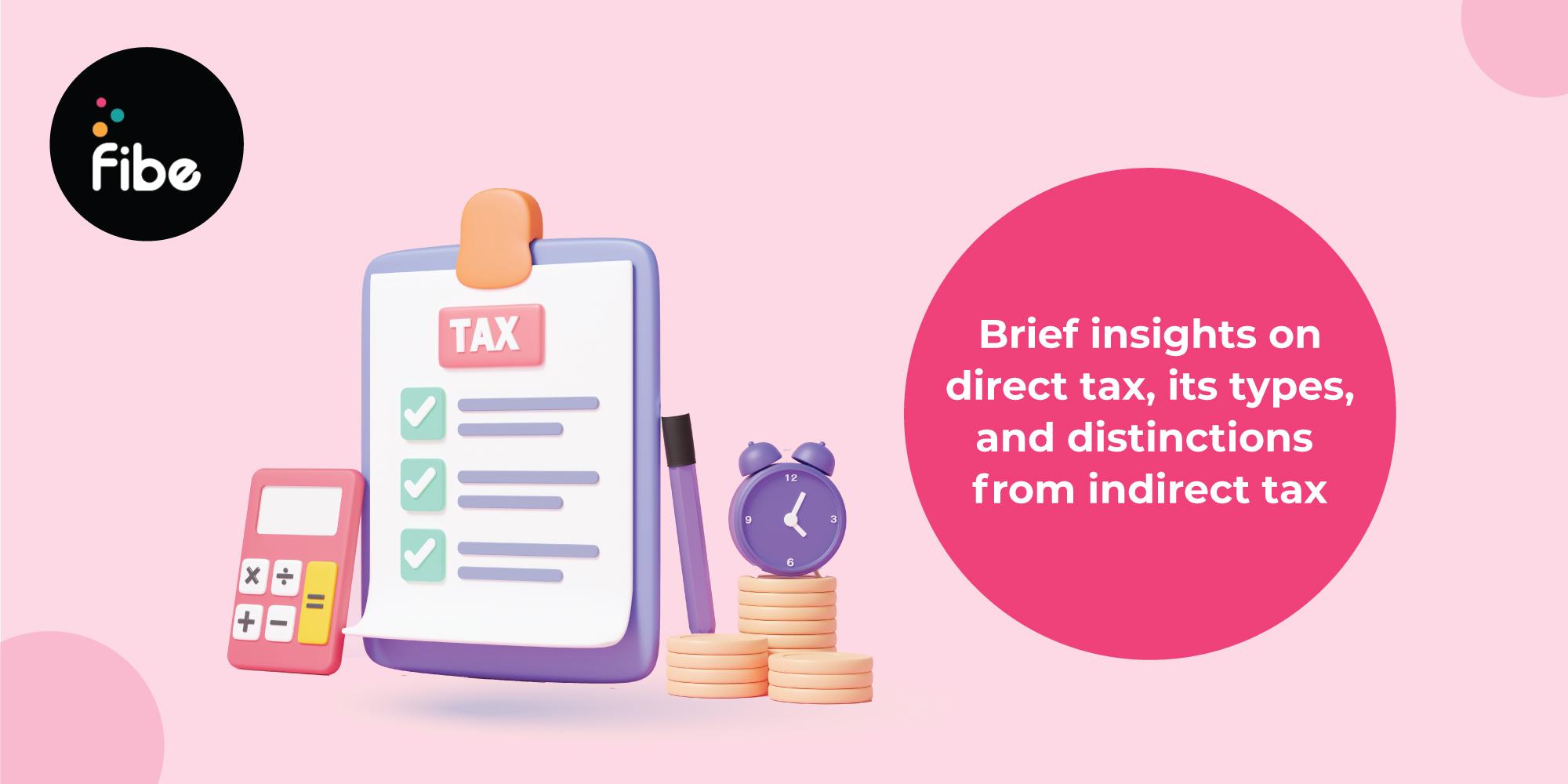 What is a Direct Tax: All you need to know