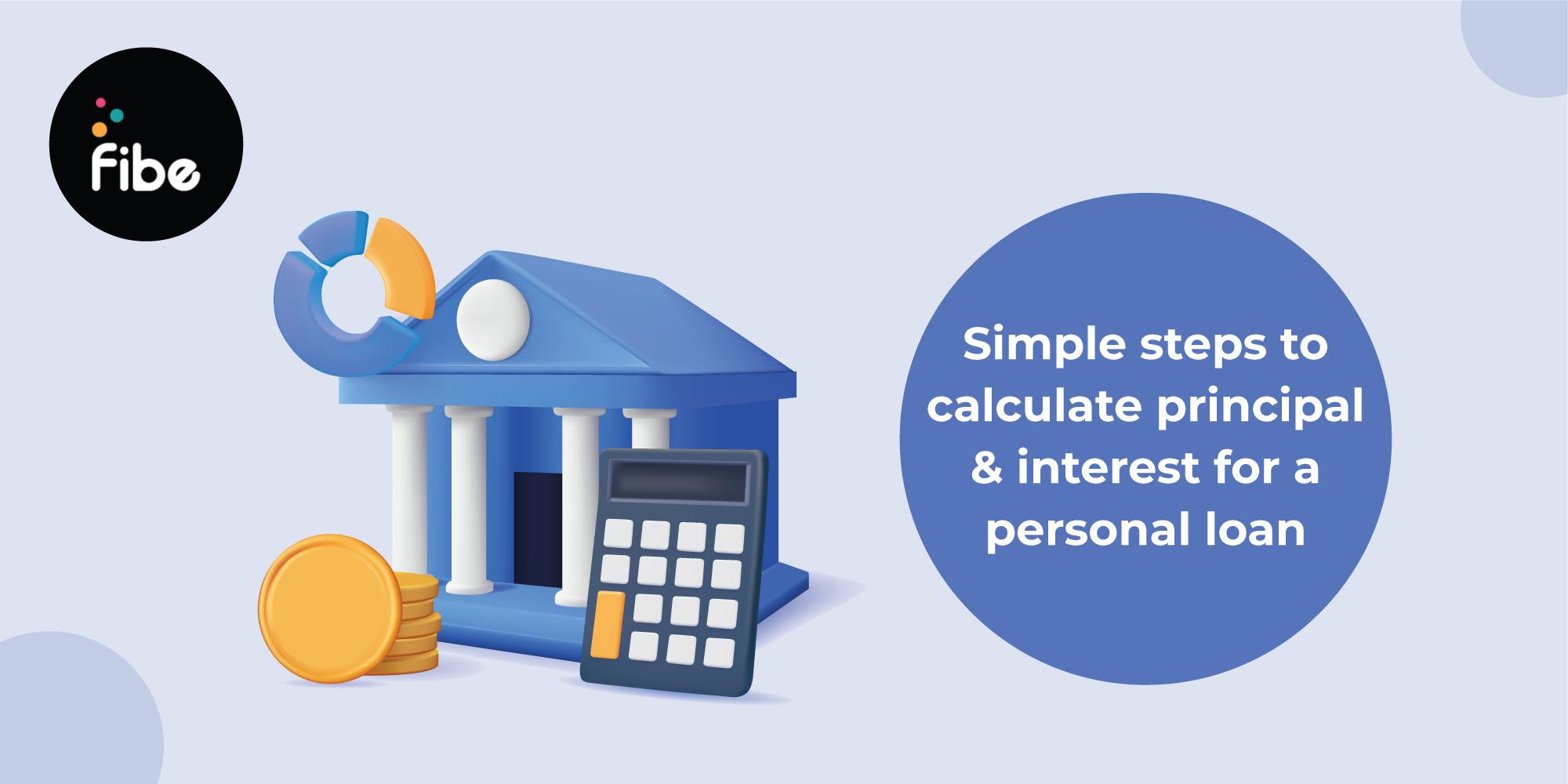 What is Principal Amount and Interest? Full Explanation with Examples