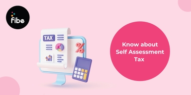What Is Self-Assessment Tax? Important Points To Know