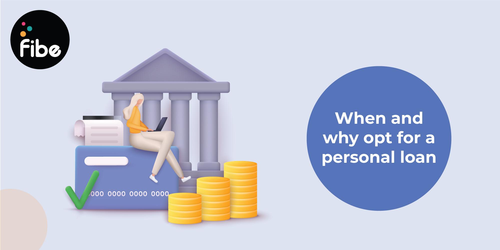 Reasons for Personal Loan Requirements: 8 Practical Instances