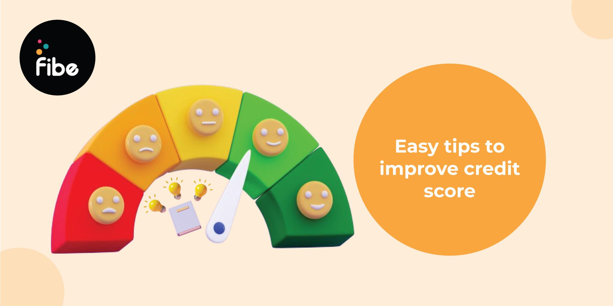 Easy Tips to Improve Credit Score
