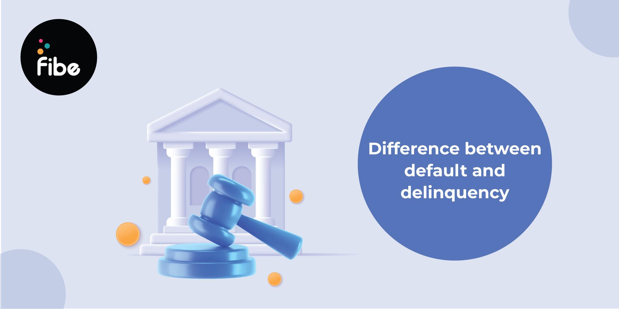 What is Delinquency in Banking: Here’s all you need to know about it