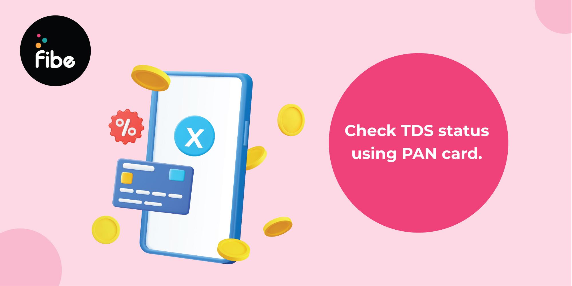 How To Do a TDS Check Online With PAN?