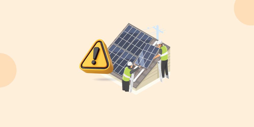 6 Common Mistakes to Avoid During Solar Panel Installation