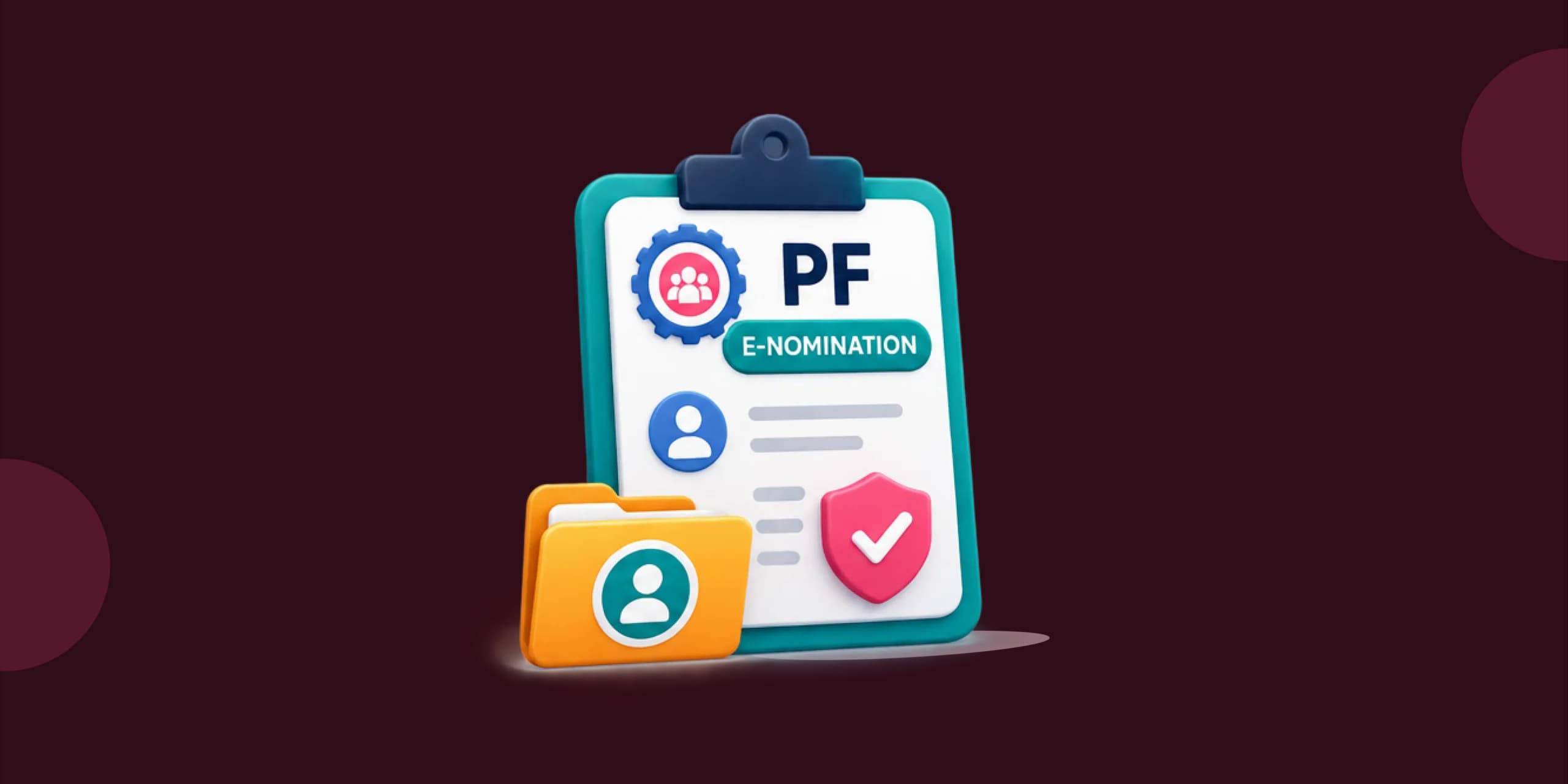 How to Do e-Nomination in PF Account: Step-by-Step Guide