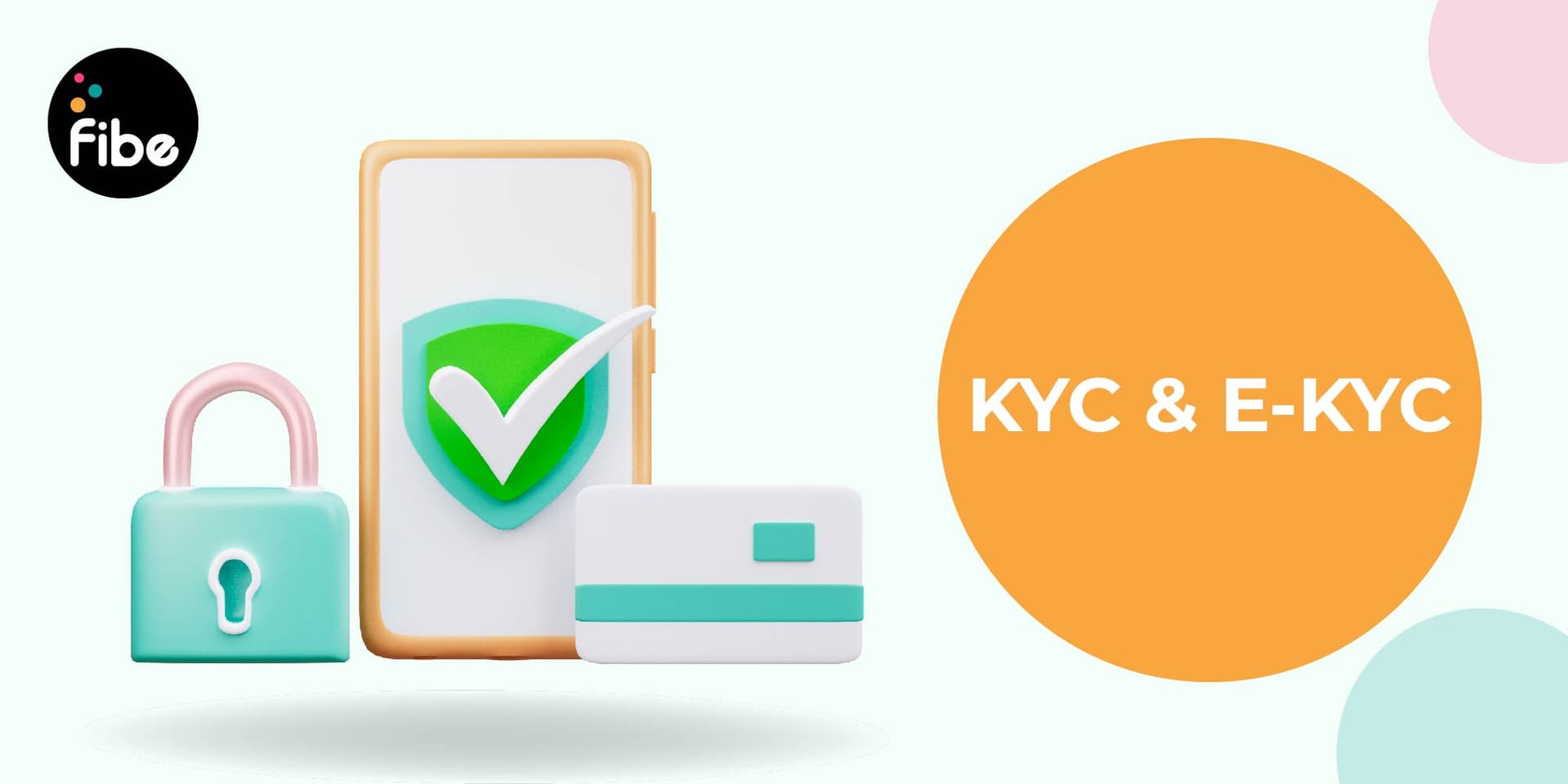What is KYC, Full Form, Meaning & Documentation Process?