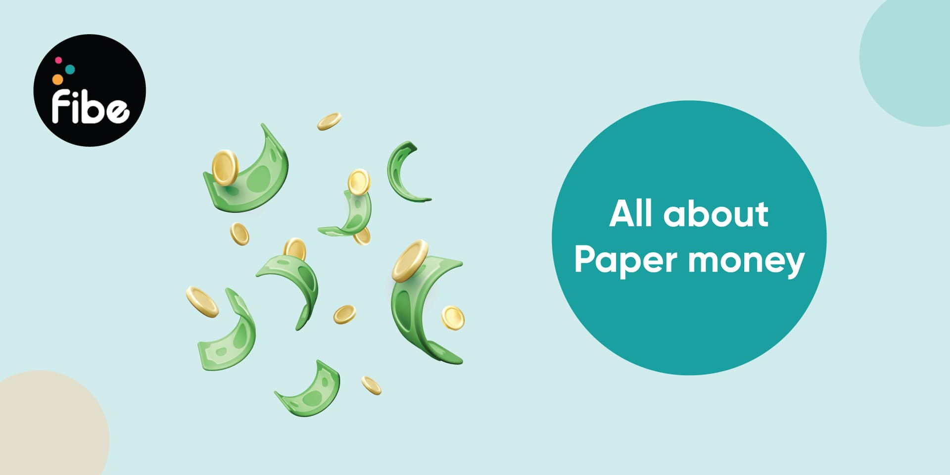 Paper Money- What is Paper Money and How Does it Work? | Fibe