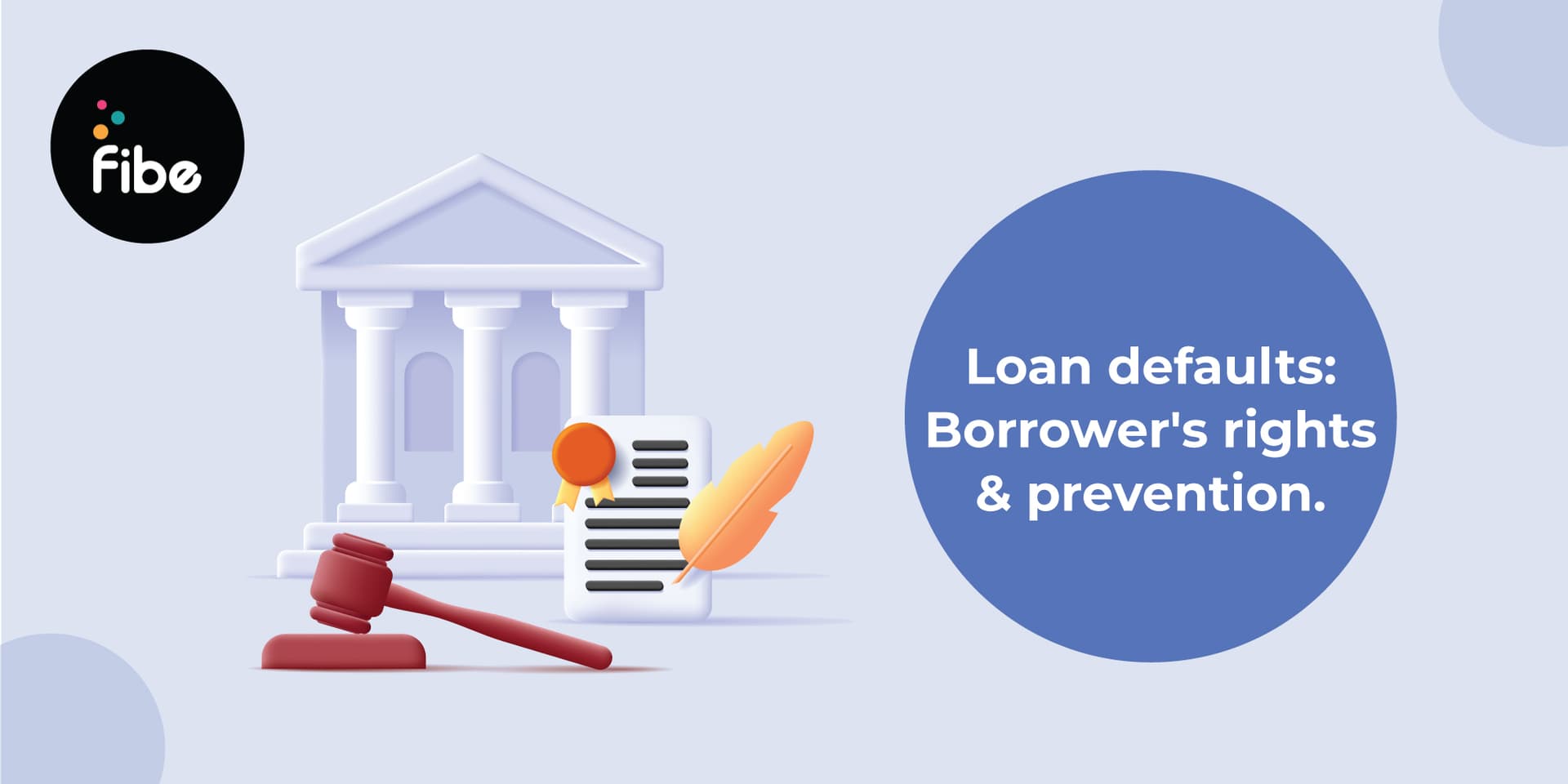 Loan Defaults: Borrower's Right And Ways To Avoid Difficulties